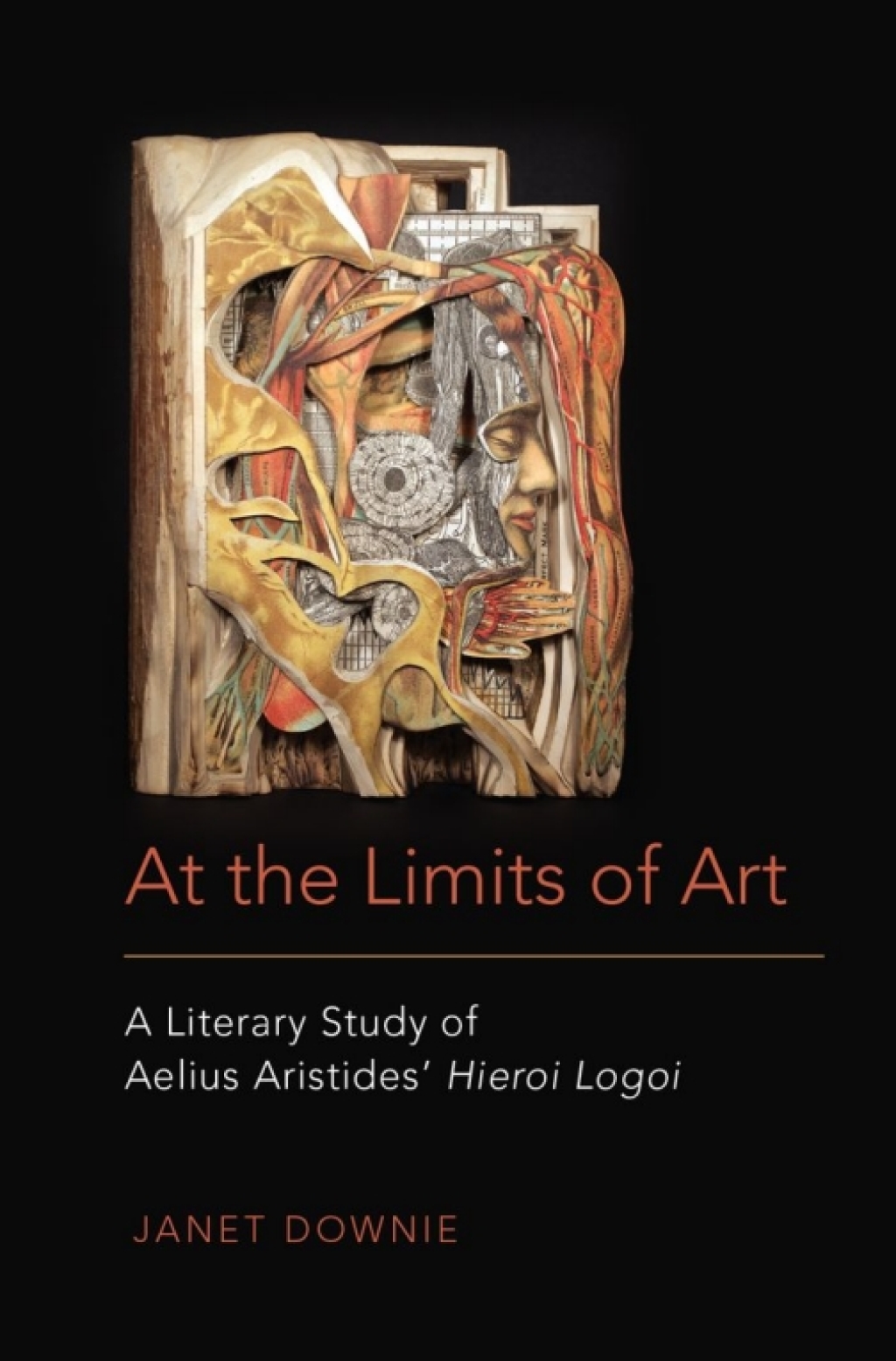 At the Limits of Art A Literary Study of Aelius Aristides' Hieroi Logoi â€“ PDF/EPUB Version Downloadable
