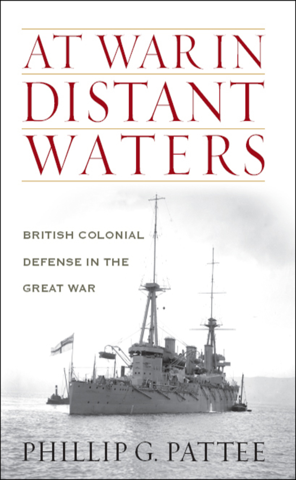 At War in Distant Waters British Colonial Defense in the Great War  â€“ PDF/EPUB Version Downloadable