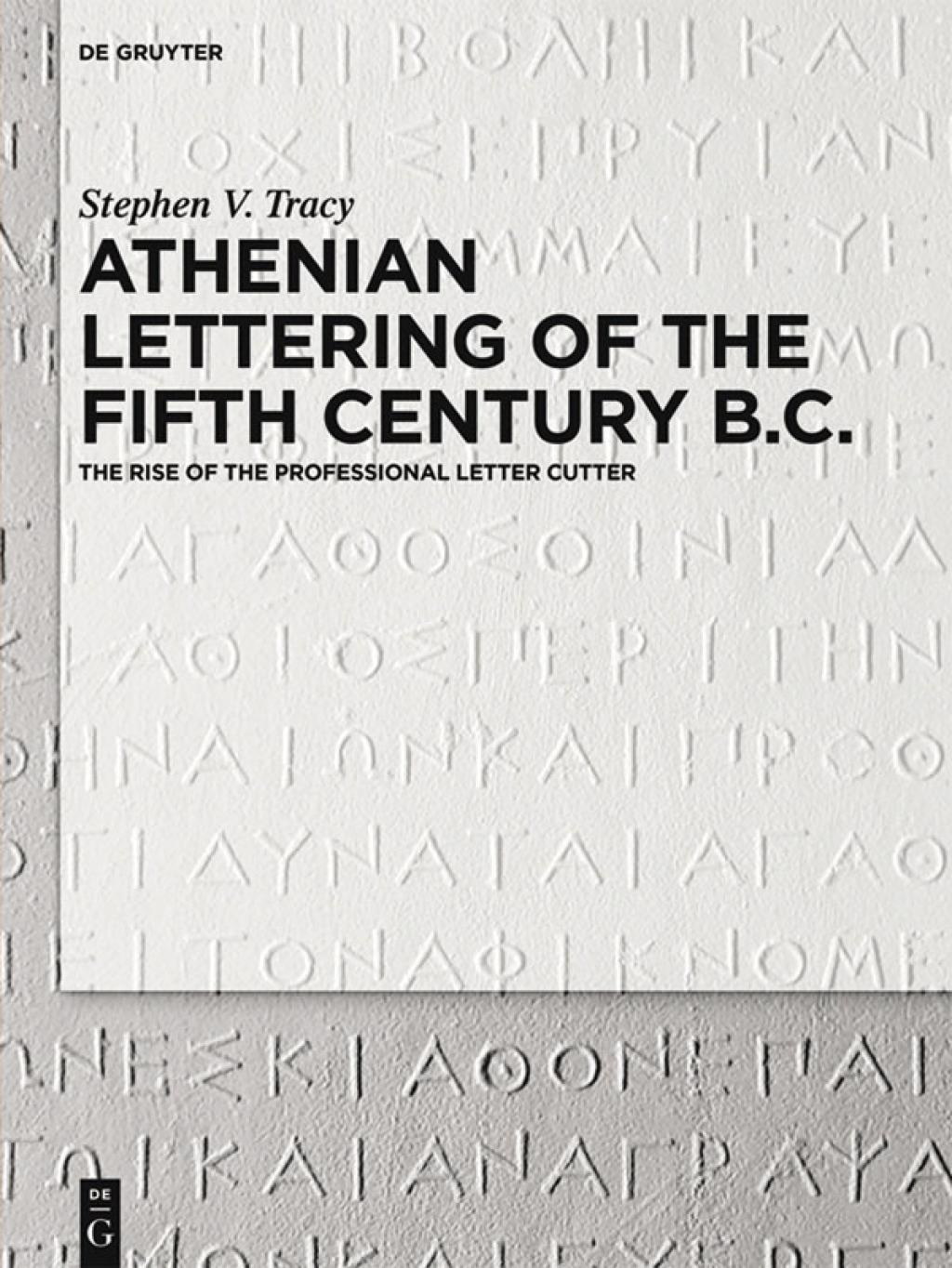 Athenian Lettering of the Fifth Century B.C. The Rise of the Professional Letter Cutter 1st Edition â€“ PDF/EPUB Version Downloadable