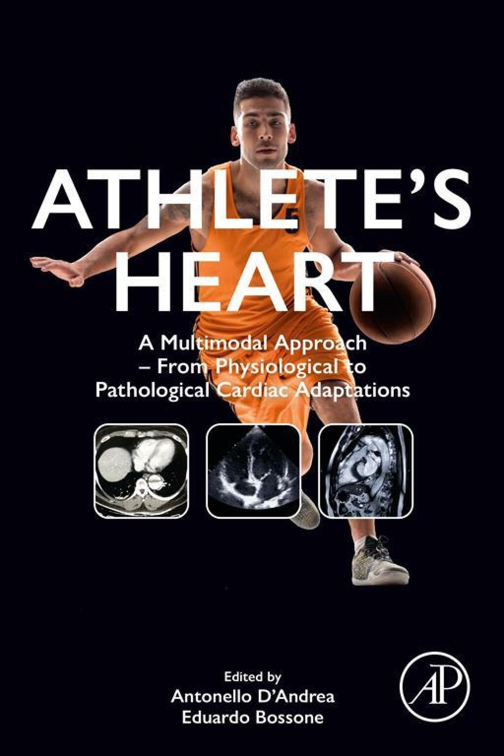 Athleteâ€™s Heart A Multimodal Approach â€“ From Physiological to Pathological Cardiac Adaptations 1st Edition â€“ PDF/EPUB Version Downloadable