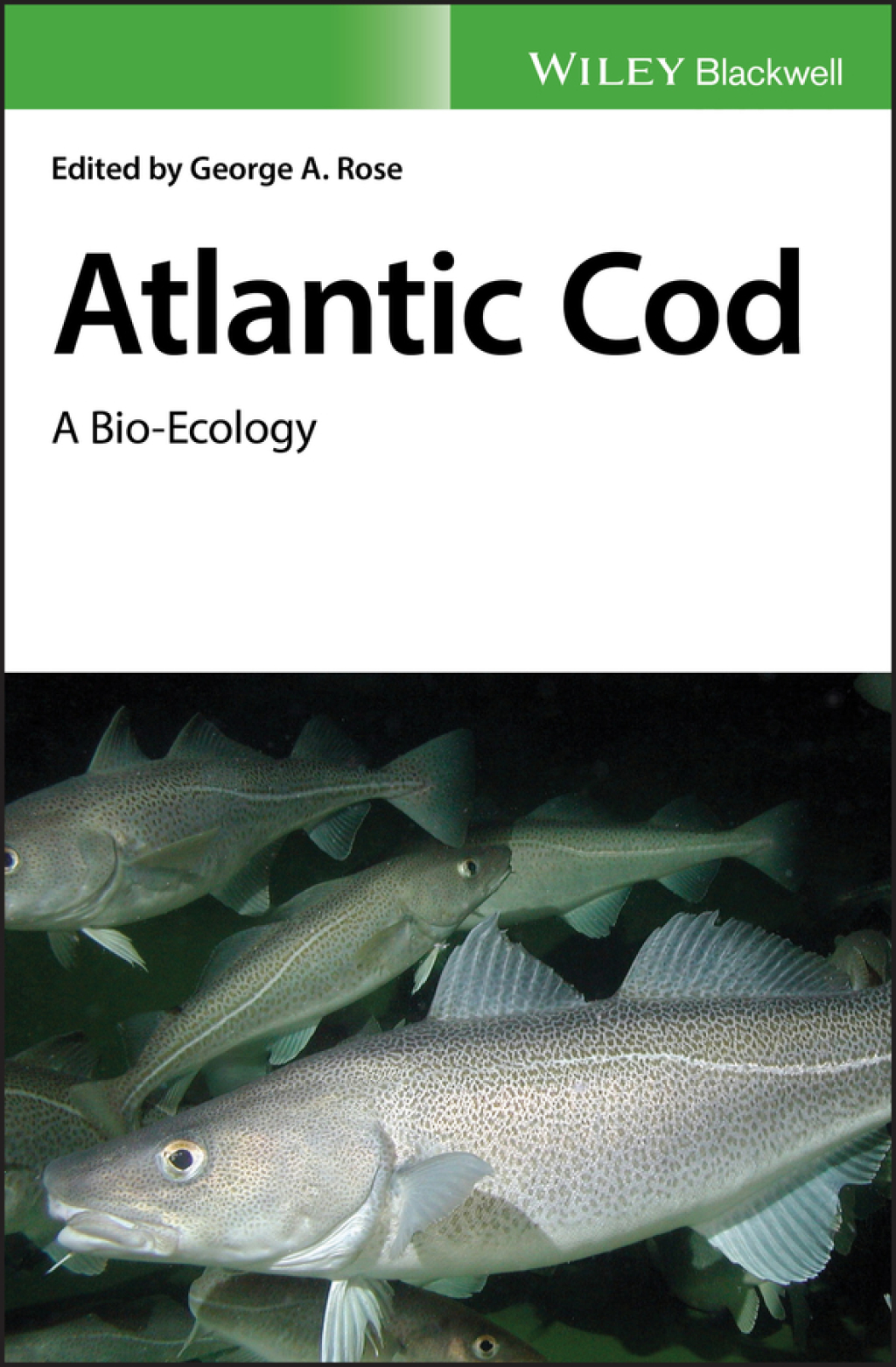 Atlantic Cod A Bio-Ecology 1st Edition â€“ PDF/EPUB Version Downloadable
