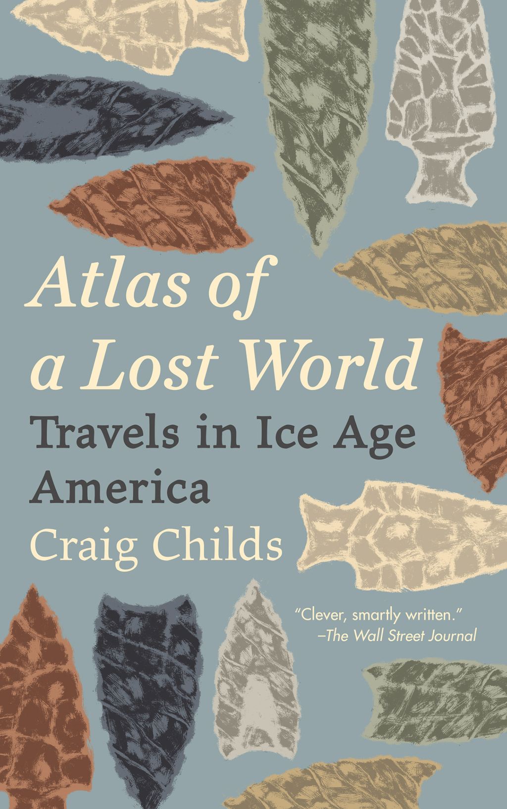 Atlas of a Lost World Travels in Ice Age America - (PDF/EPUB Version)