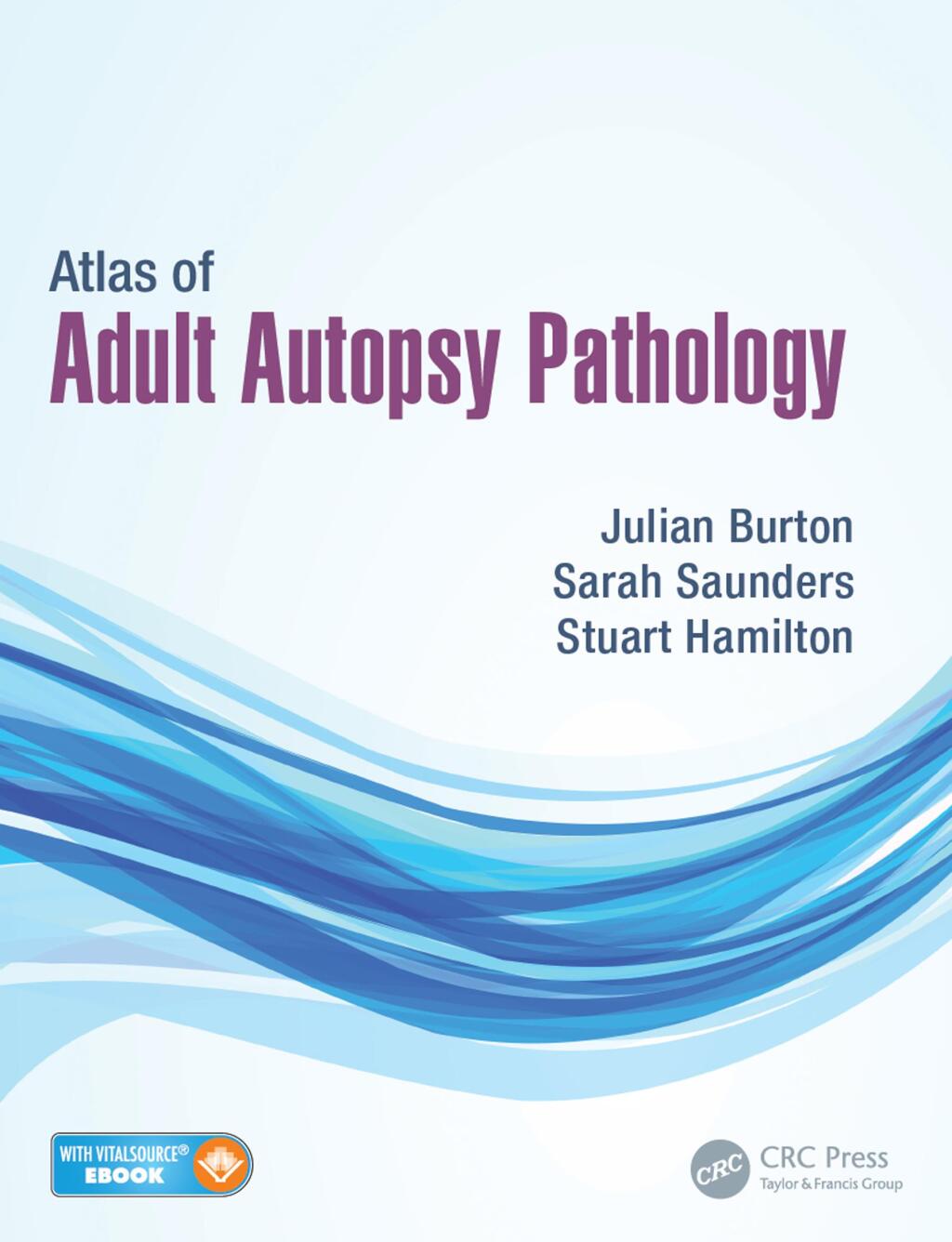 Atlas of Adult Autopsy Pathology 1st Edition â€“ PDF/EPUB Version Downloadable