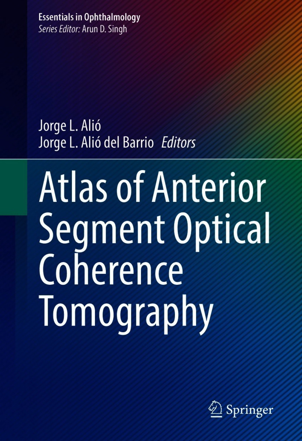 Atlas of Anterior Segment Optical Coherence Tomography 1st Edition â€“ PDF/EPUB Version Downloadable