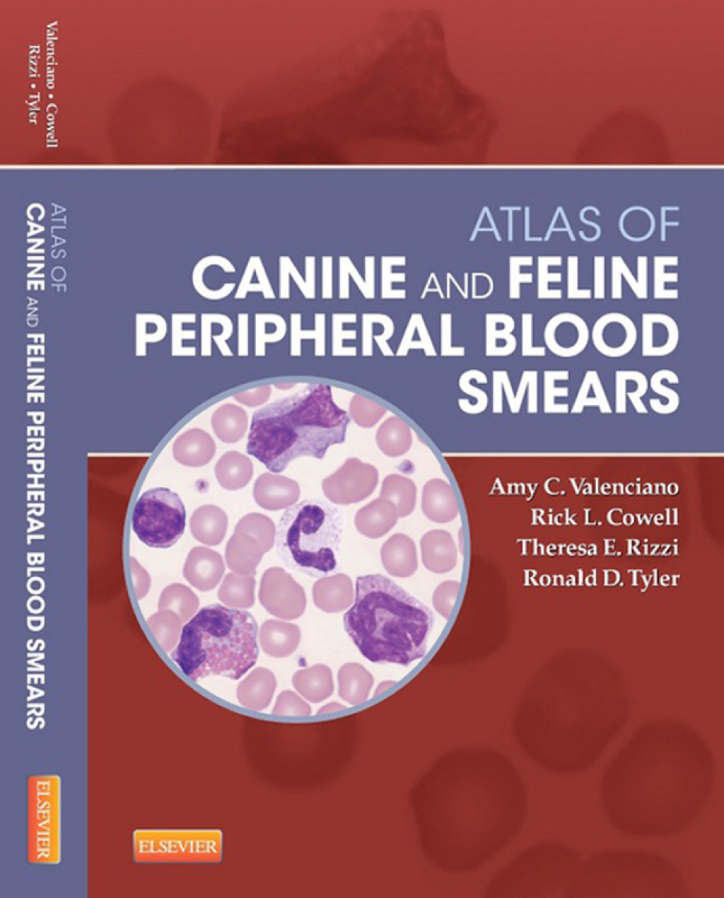 Atlas of Canine and Feline Peripheral Blood Smears  â€“ PDF/EPUB Version Downloadable