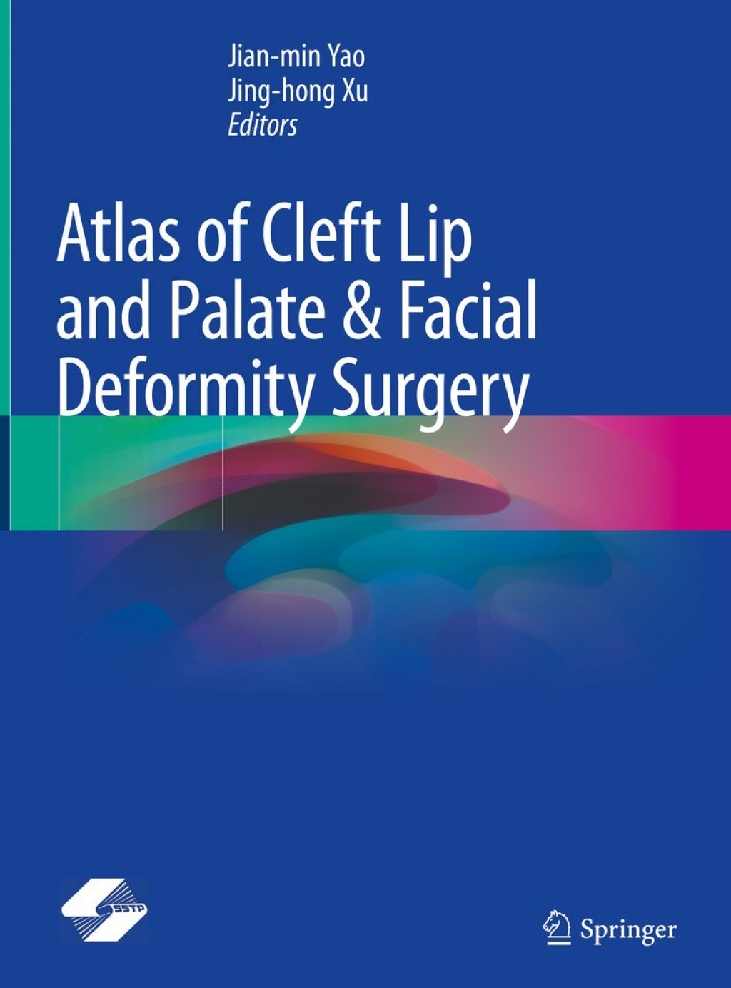 Atlas of Cleft Lip and Palate & Facial Deformity Surgery 1st Edition â ...