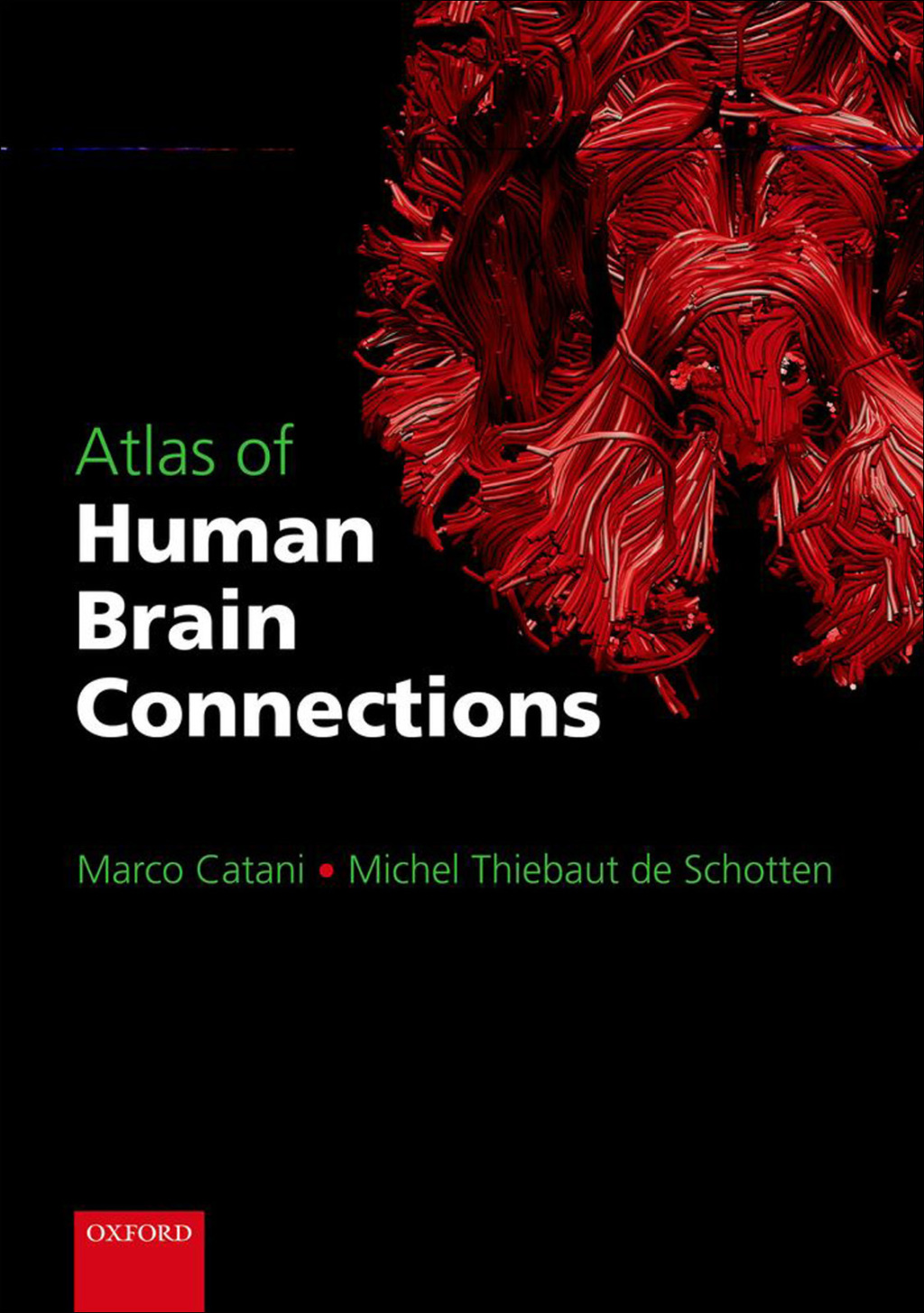 Atlas of Human Brain Connections â€“ PDF/EPUB Version Downloadable