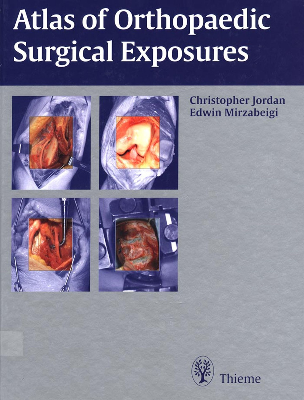 Atlas of Orthopaedic Surgical Exposures 1st Edition â€“ PDF/EPUB Version Downloadable