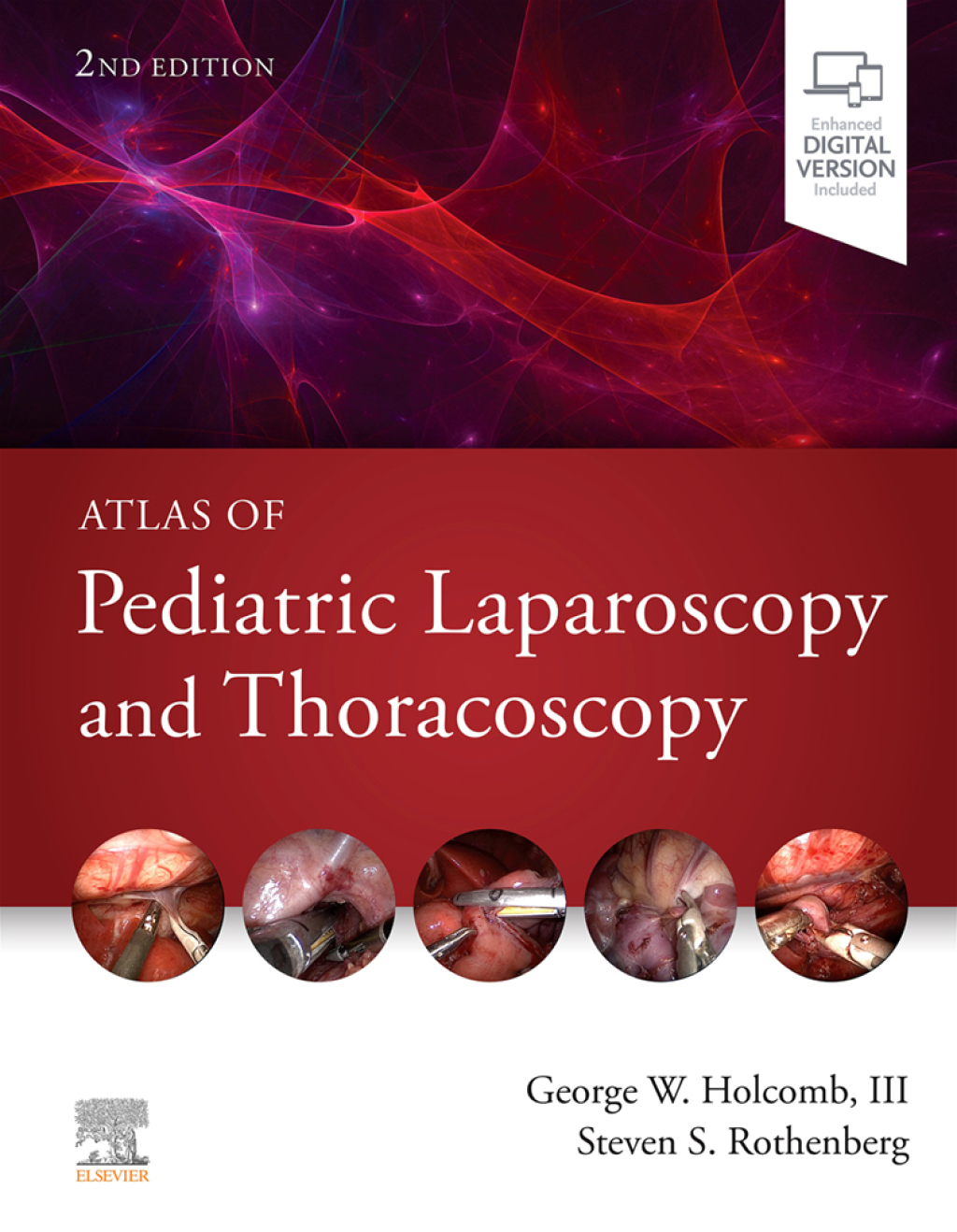 Atlas of Pediatric Laparoscopy and Thoracoscopy 2nd Edition â€“ PDF/EPUB Version Downloadable