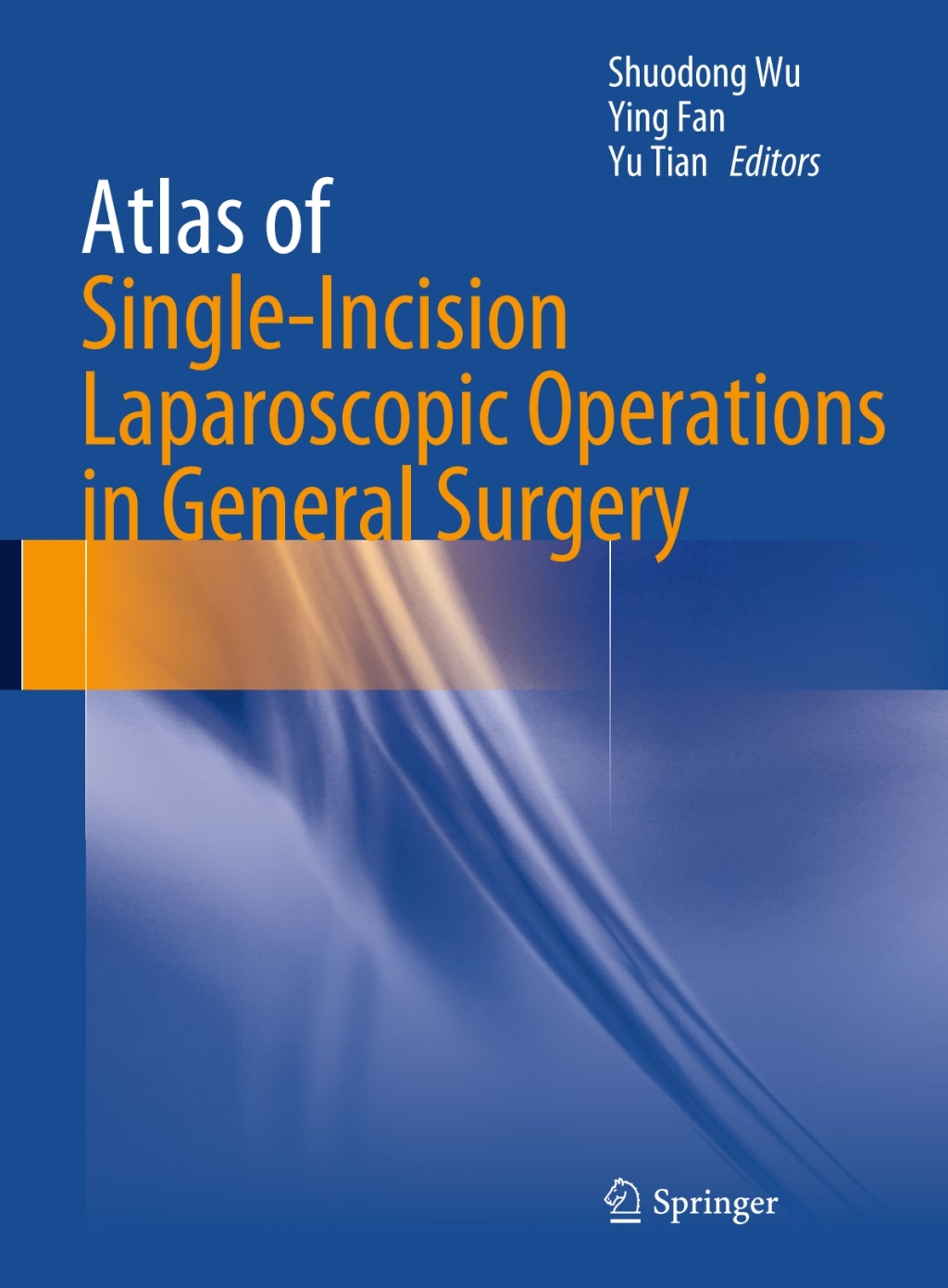 Atlas of Single-Incision Laparoscopic Operations in General Surgery â€“ PDF/EPUB Version Downloadable