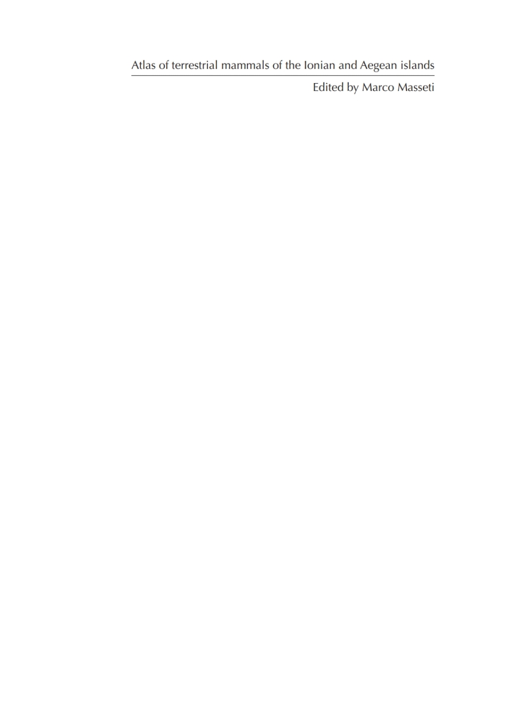 Atlas of terrestrial mammals of the Ionian and Aegean islands 1st Edition â€“ PDF/EPUB Version Downloadable