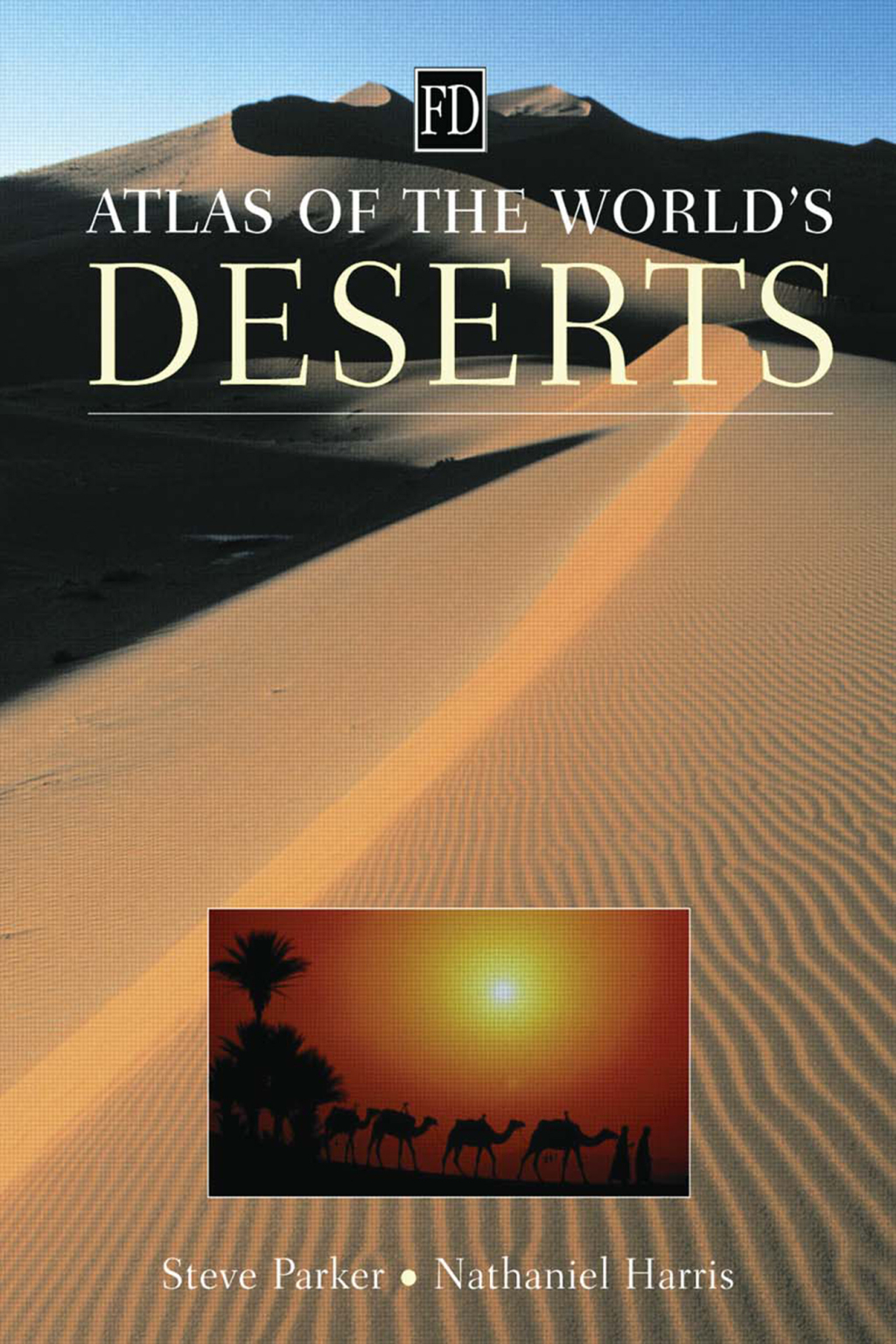 Atlas of the World's Deserts 1st Edition â€“ PDF/EPUB Version Downloadable