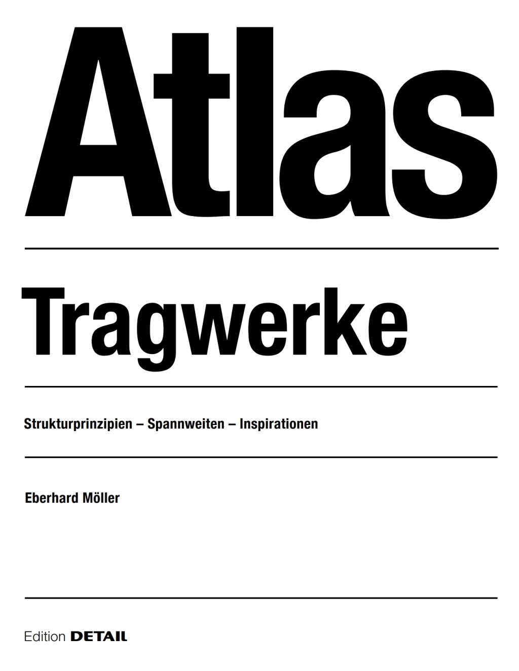 Atlas Tragwerke 1st Edition â€“ PDF/EPUB Version Downloadable