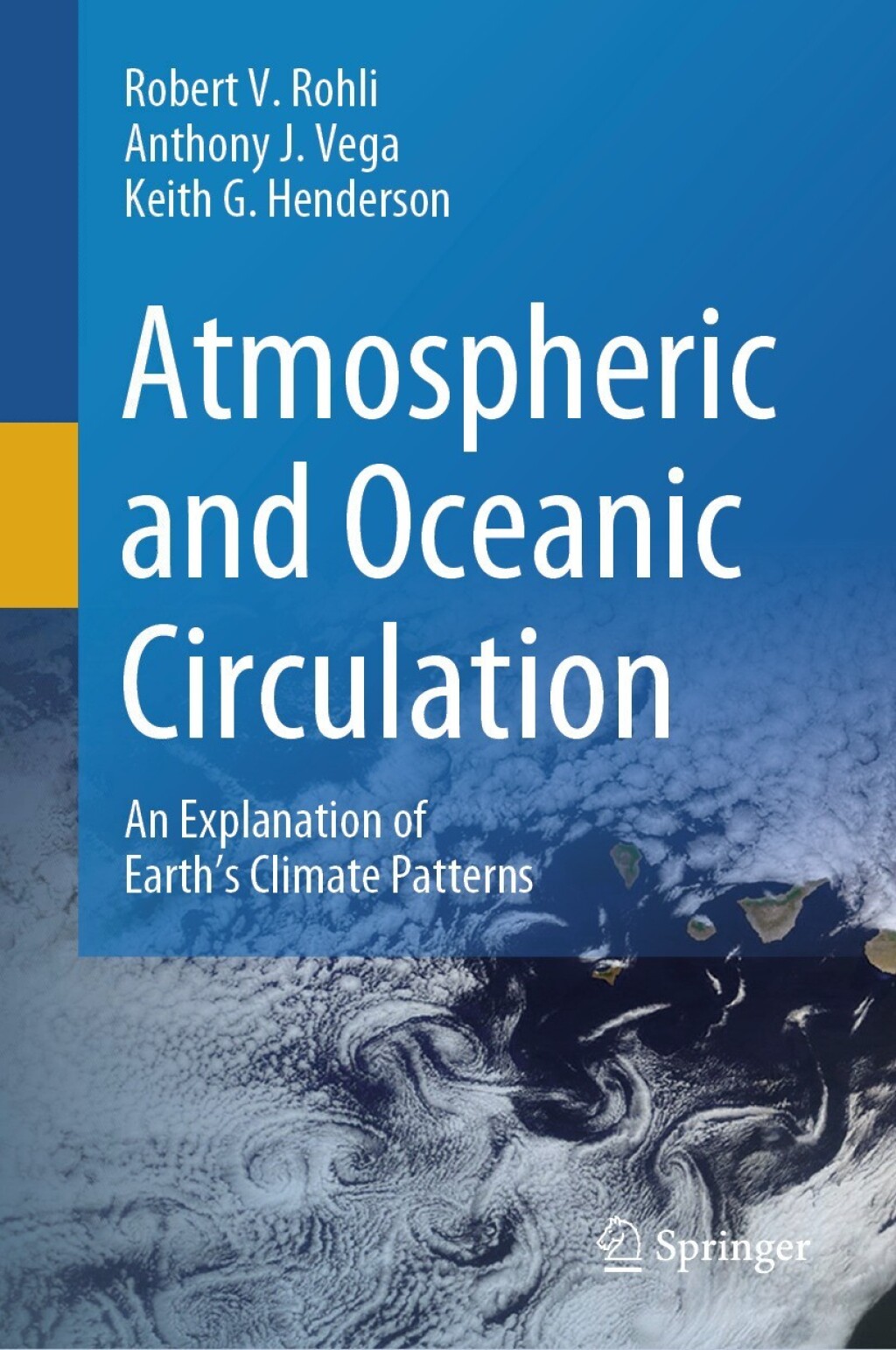 Atmospheric and Oceanic Circulation An Explanation of Earthâ€™s Climate Patterns â€“ PDF/EPUB Version Downloadable