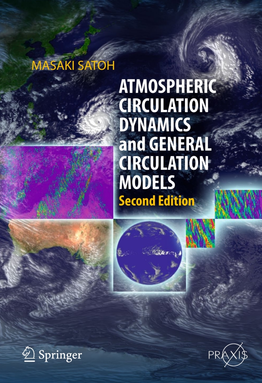 Atmospheric Circulation Dynamics and General Circulation Models 2nd Edition â€“ PDF/EPUB Version Downloadable