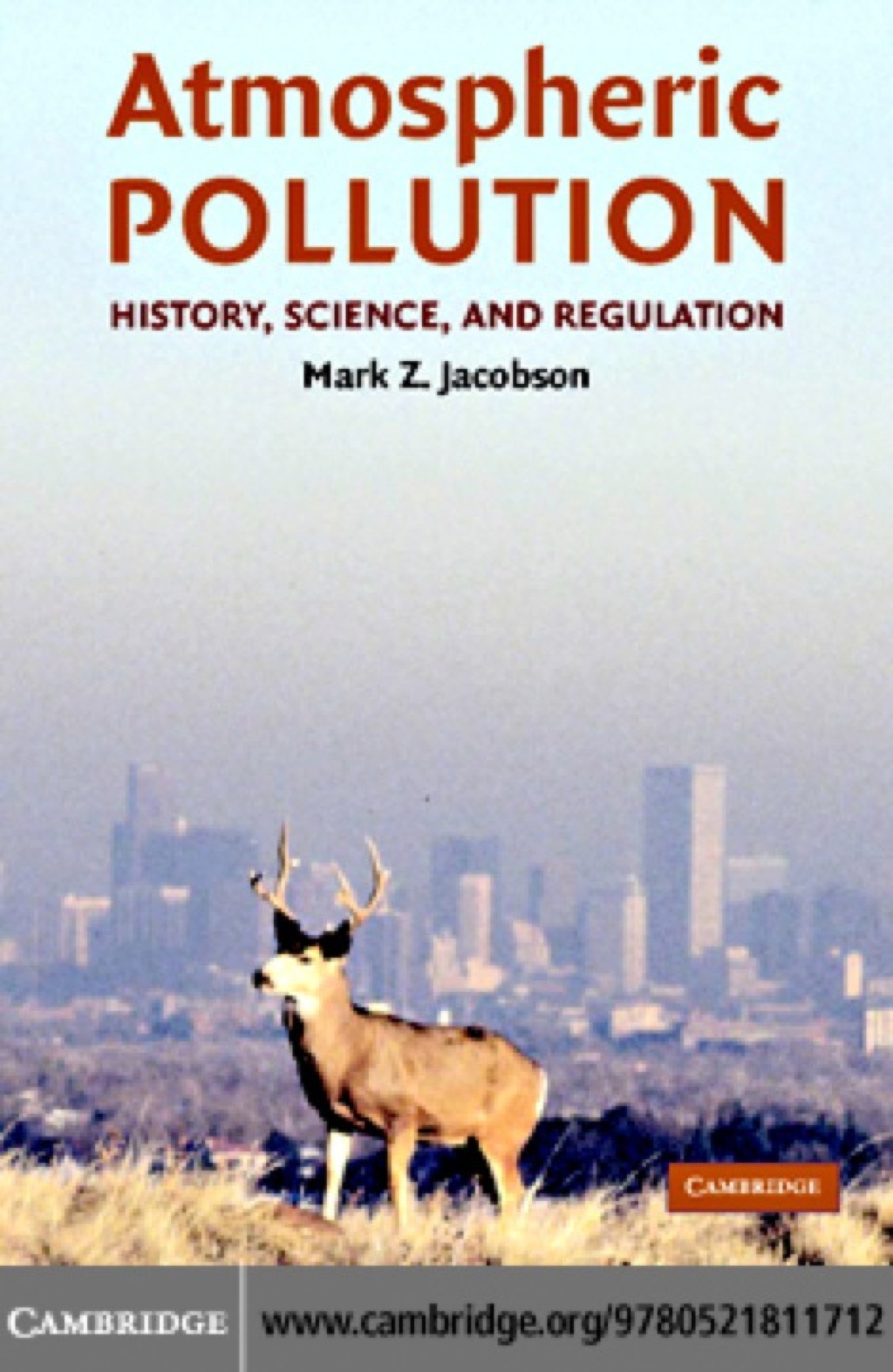 Atmospheric Pollution History, Science, and Regulation 1st Edition â€“ PDF/EPUB Version Downloadable