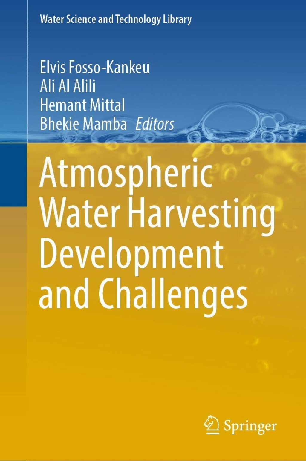Atmospheric Water Harvesting Development and Challenges â€“ PDF/EPUB Version Downloadable