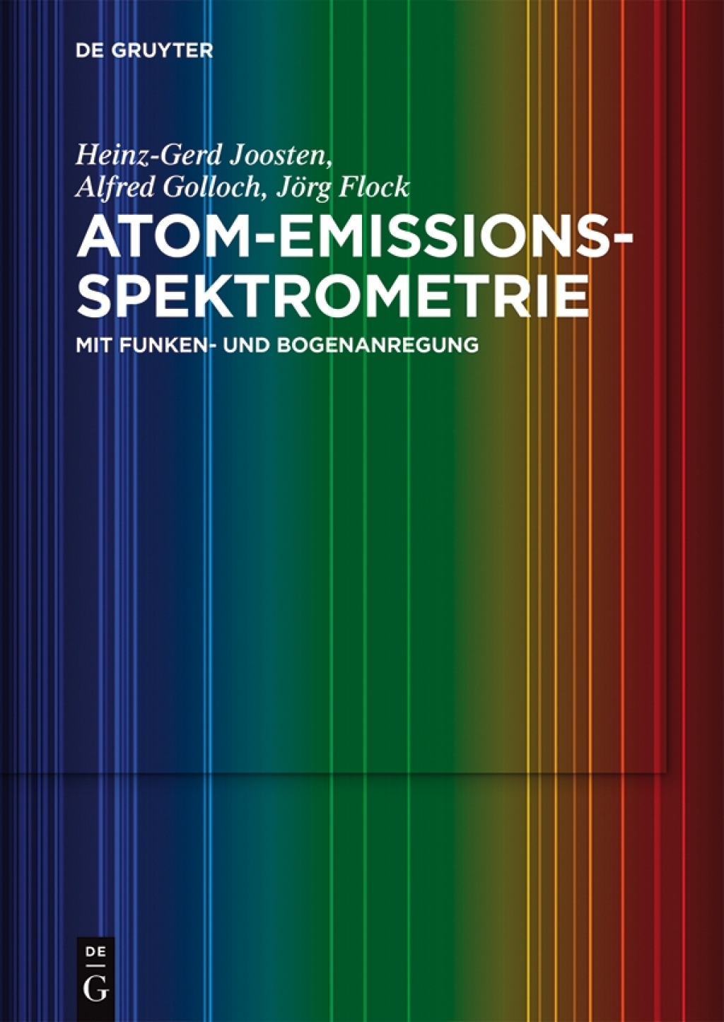 Atom-Emissions-Spektrometrie mit Funken- und Bogenanregung 1st Edition â€“ PDF/EPUB Version Downloadable