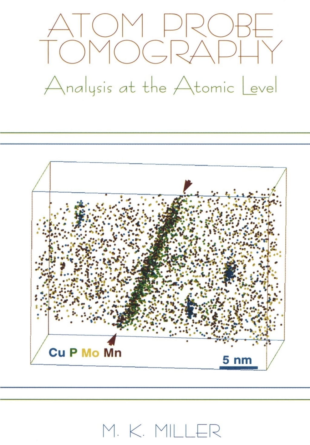 Atom Probe Tomography Analysis at the Atomic Level â€“ PDF/EPUB Version ...