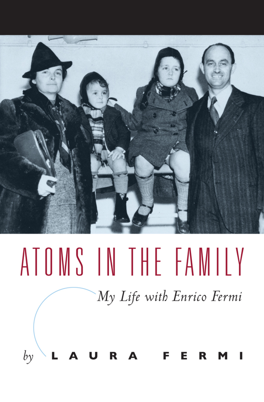 Atoms in the Family My Life with Enrico Fermi 1st Edition - (PDF/EPUB Version)