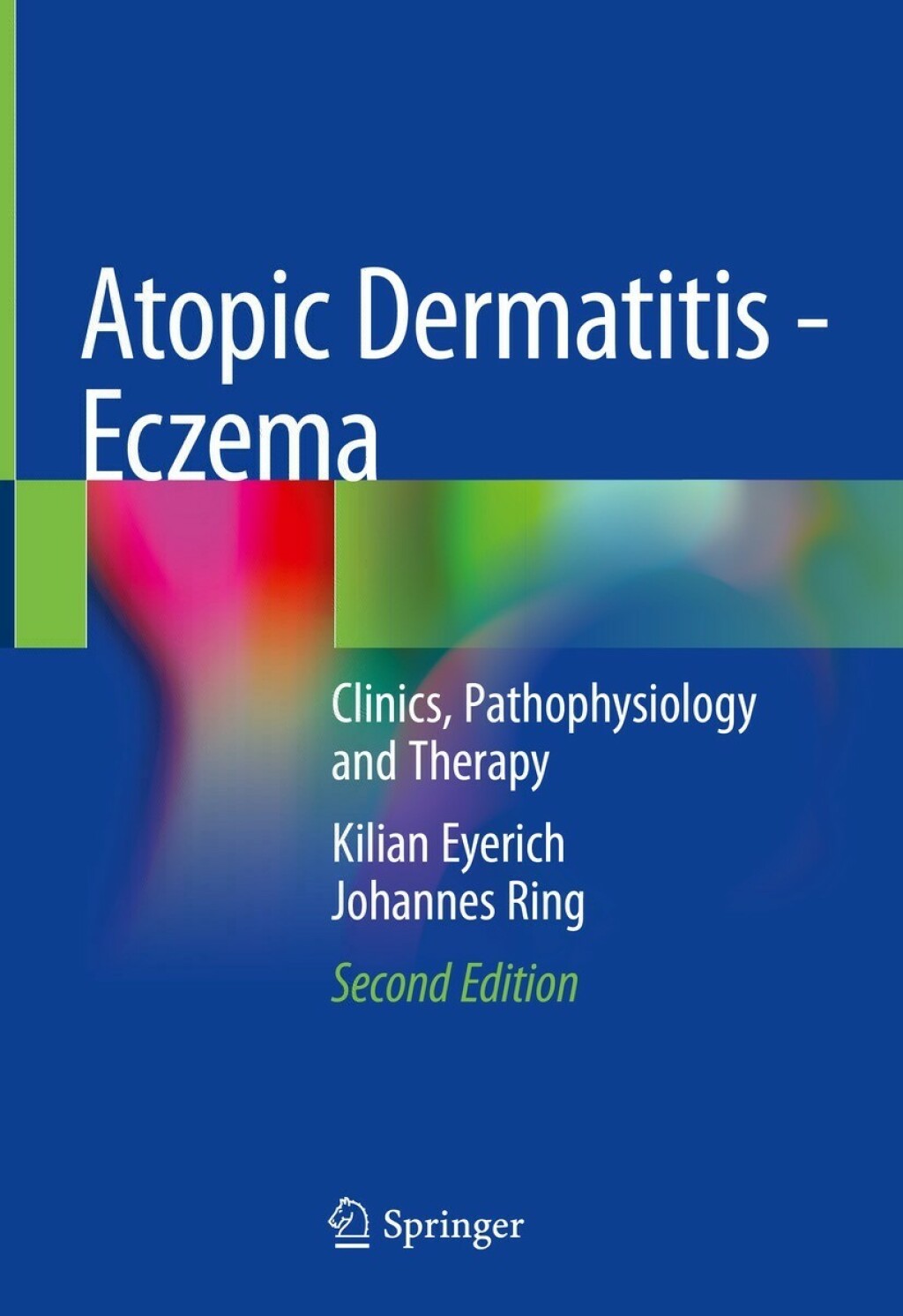 Atopic Dermatitis - Eczema Clinics, Pathophysiology and Therapy 2nd Edition â€“ PDF/EPUB Version Downloadable