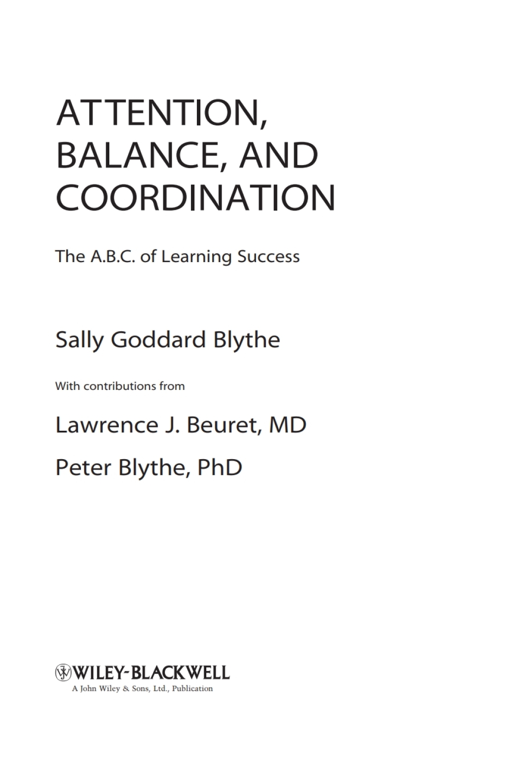 Attention, Balance and Coordination The A.B.C. of Learning Success 1st Edition â€“ PDF/EPUB Version Downloadable