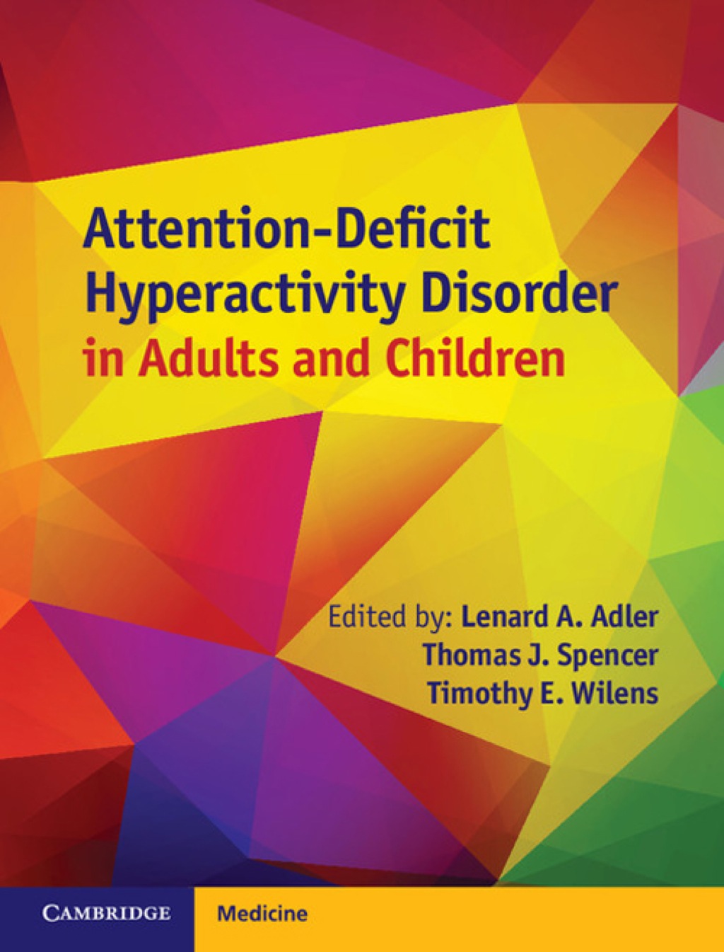 Attention-Deficit Hyperactivity Disorder in Adults and Children 1st Edition â€“ PDF/EPUB Version Downloadable