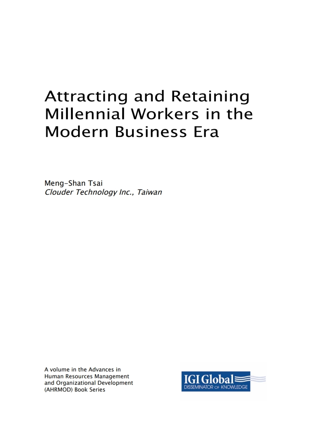 Attracting and Retaining Millennial Workers in the Modern Business Era â€“ PDF/EPUB Version Downloadable