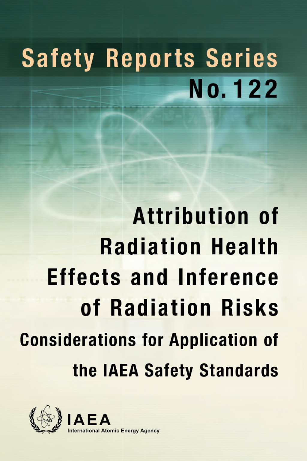 Attribution of Radiation Health Effects and Inference of Radiation ...