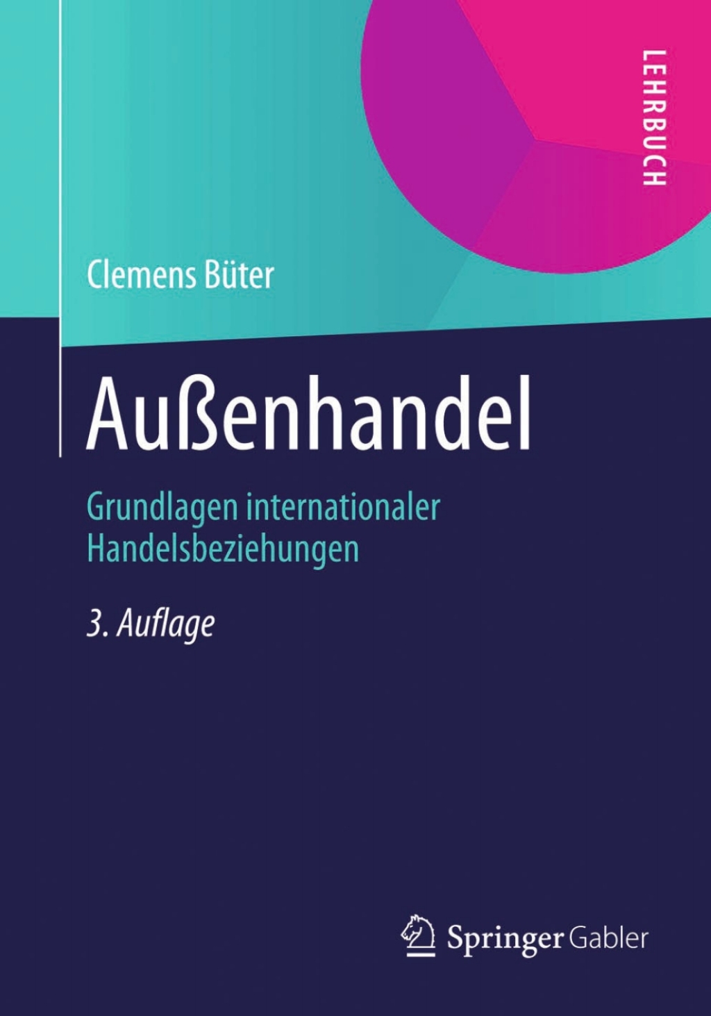 AuÃŸenhandel Grundlagen internationaler Handelsbeziehungen 3rd Edition - (PDF/EPUB Version)