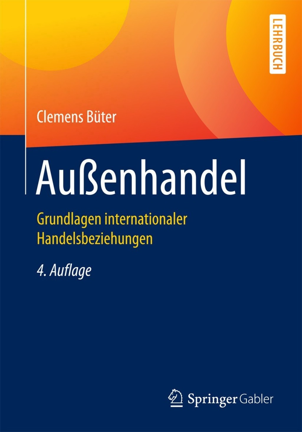 AuÃŸenhandel Grundlagen internationaler Handelsbeziehungen 4th Edition - (PDF/EPUB Version)