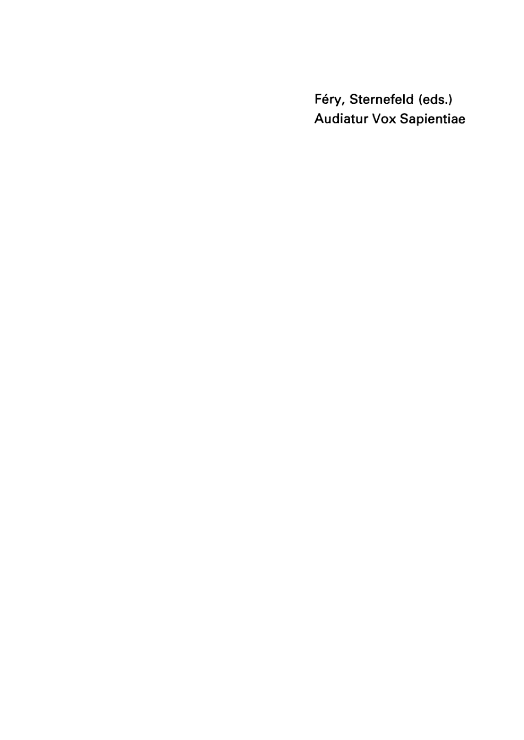 Audiatur Vox Sapientiae A Festschrift for Arnim von Stechow 1st Edition â€“ PDF/EPUB Version Downloadable