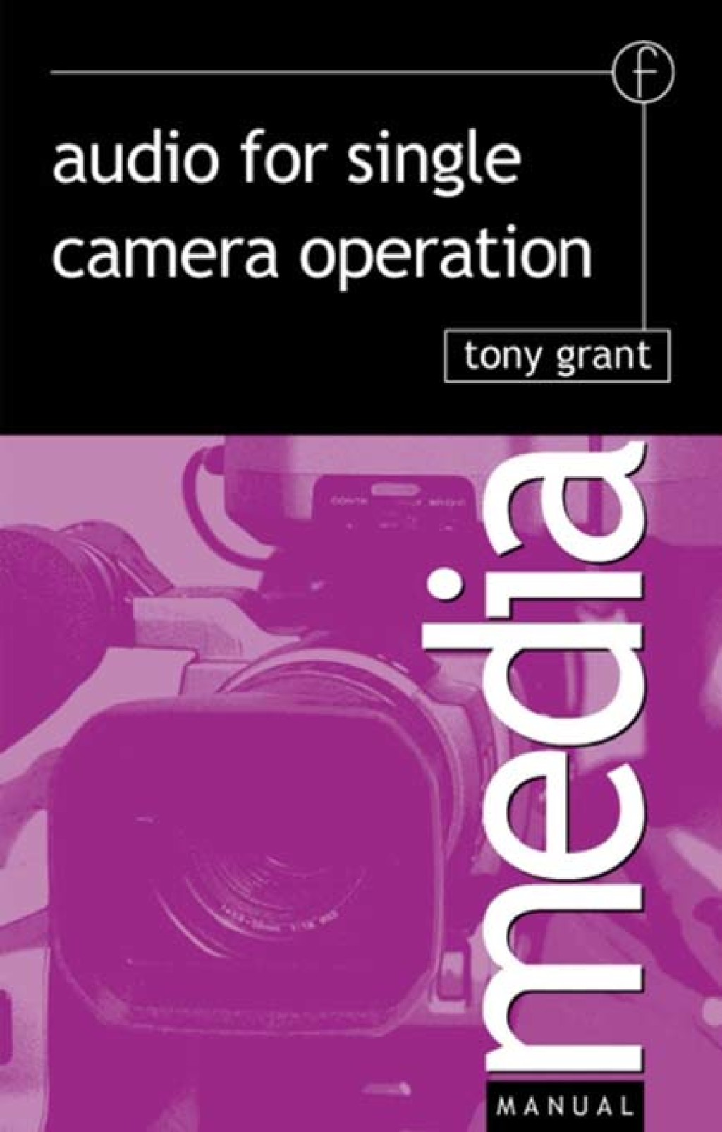 Audio for Single Camera Operation 1st Edition â€“ PDF/EPUB Version Downloadable