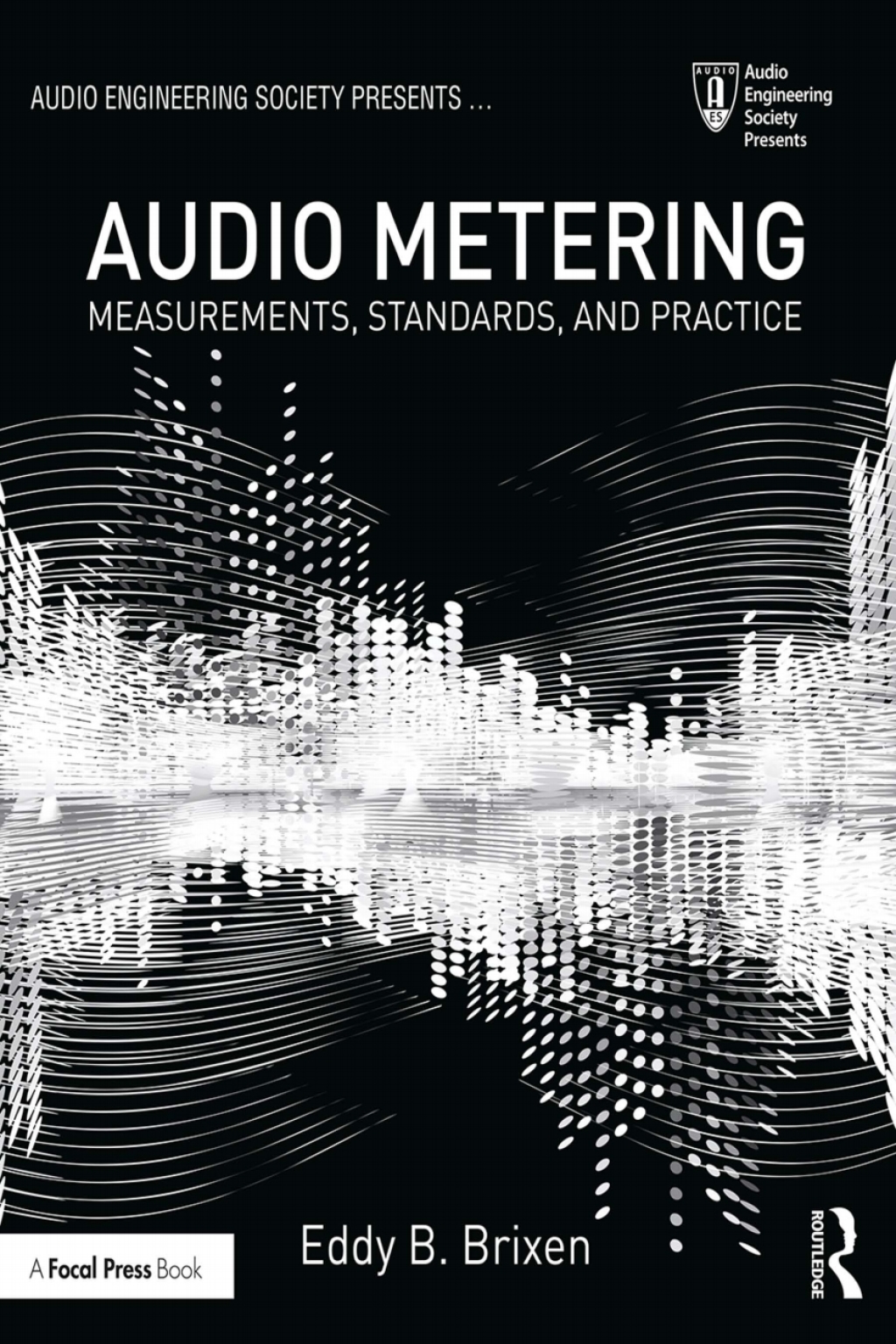 Audio Metering Measurements, Standards and Practice 3rd Edition â€“ PDF/EPUB Version Downloadable