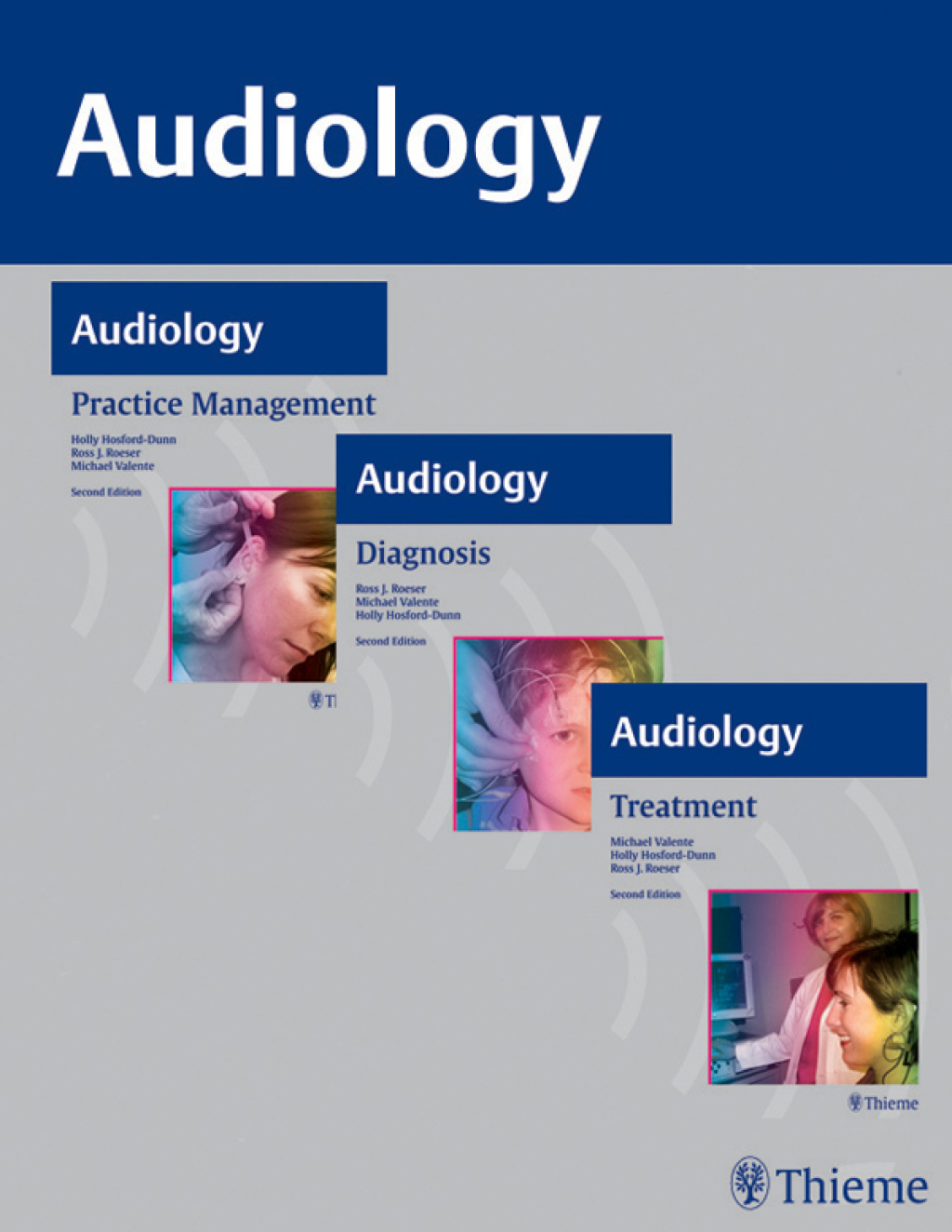 AUDIOLOGY, 3-Volume Set Diagnosis, Treatment and Practice Management 2nd Edition â€“ PDF/EPUB Version Downloadable
