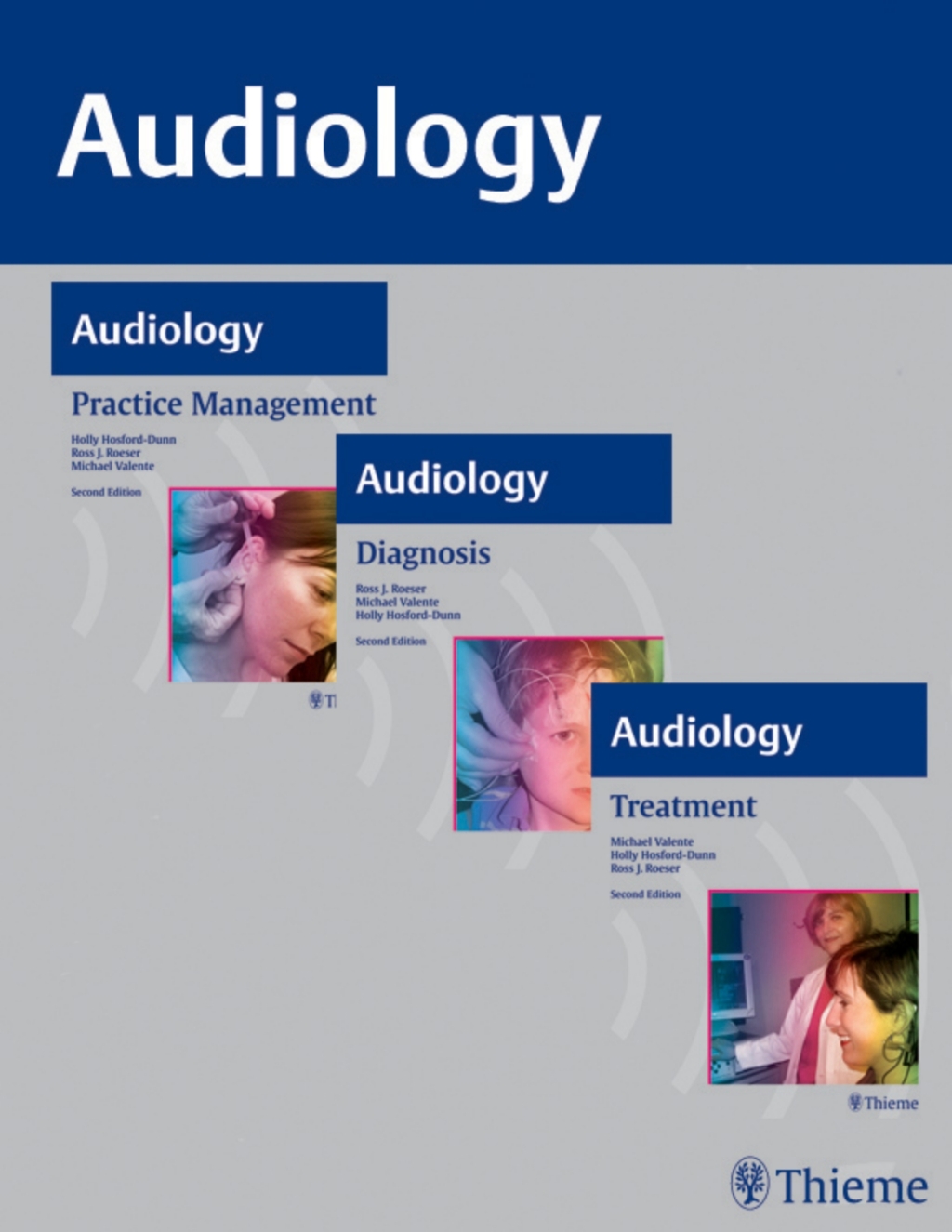 AUDIOLOGY, 3-Volume Set Diagnosis, Treatment and Practice Management 2nd Edition â€“ PDF/EPUB Version Downloadable