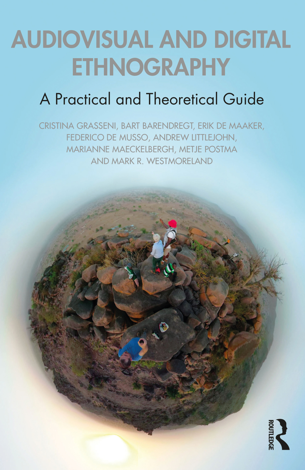 Audiovisual and Digital Ethnography A Practical and Theoretical Guide 1st Edition â€“ PDF/EPUB Version Downloadable