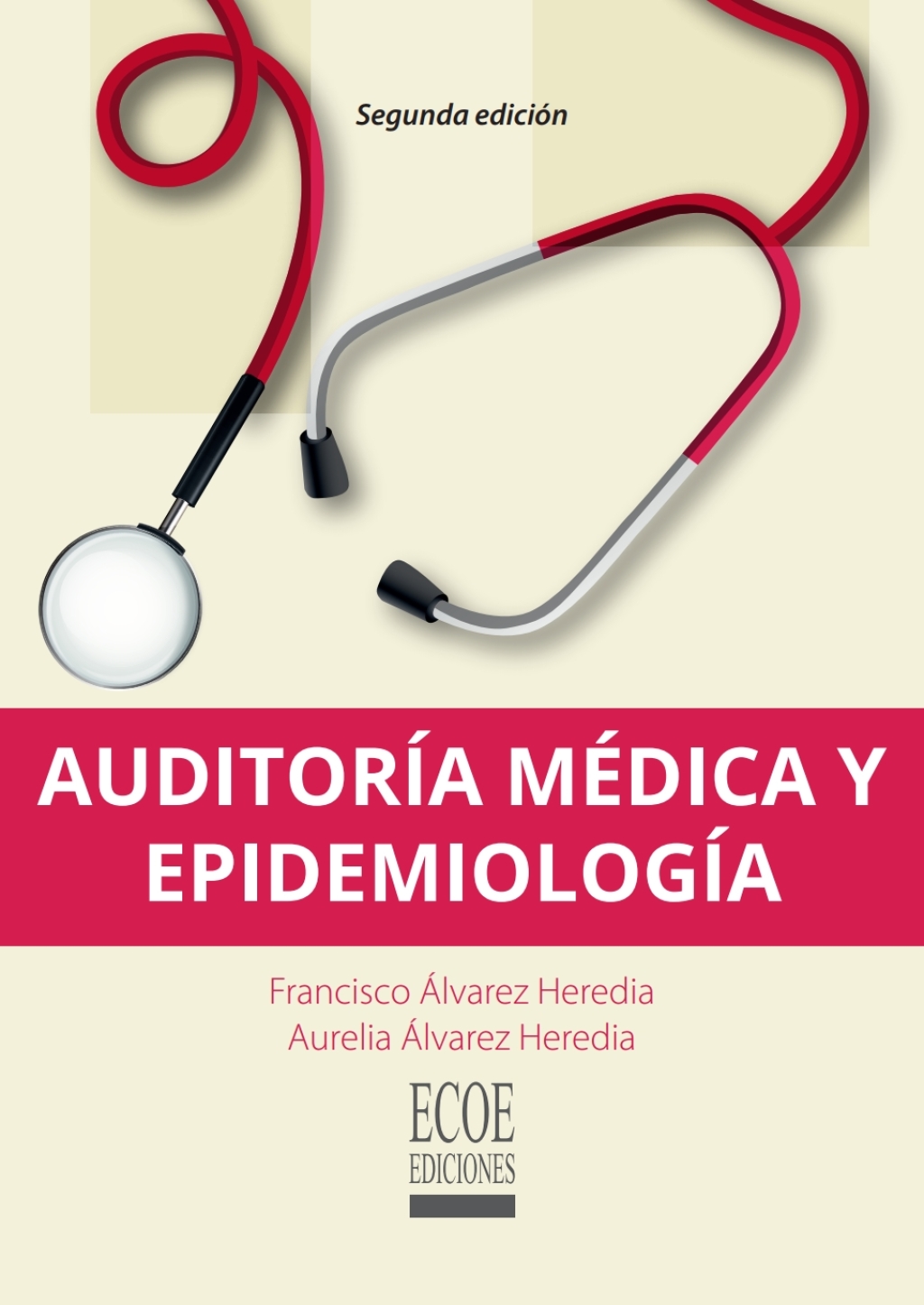 AuditorÃ­a mÃ©dica y epidemiologÃ­a 2nd Edition - (PDF/EPUB Version)