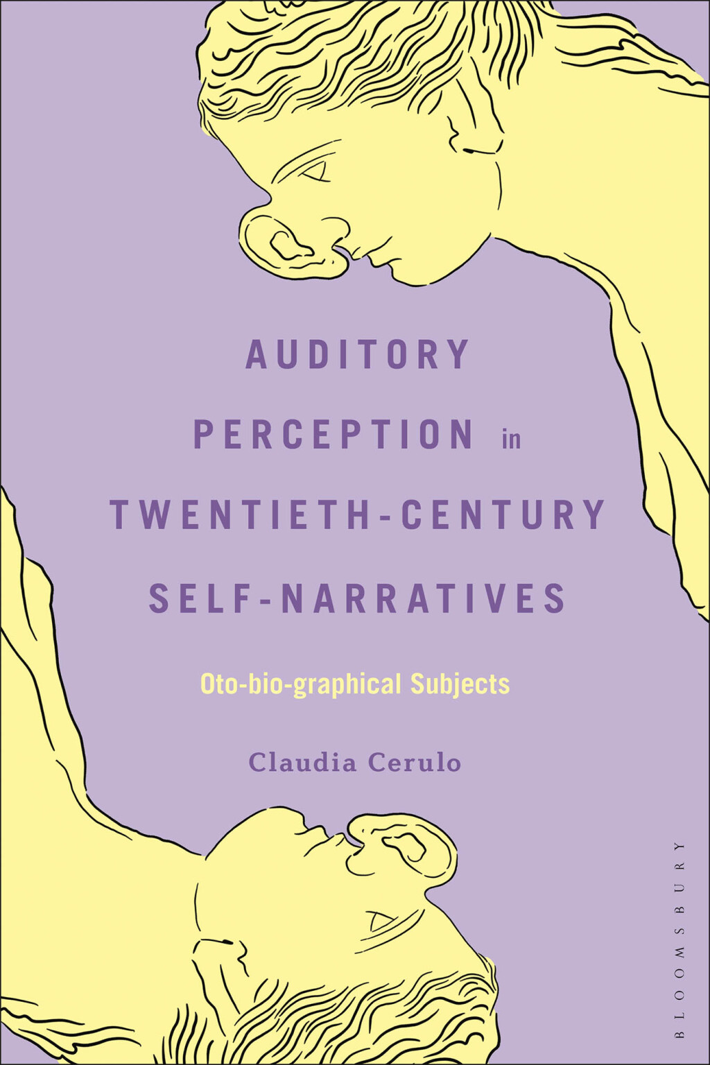 Perceptive Bio Auditory Perception in Twentieth-Century Self-Narratives Oto-bio ...