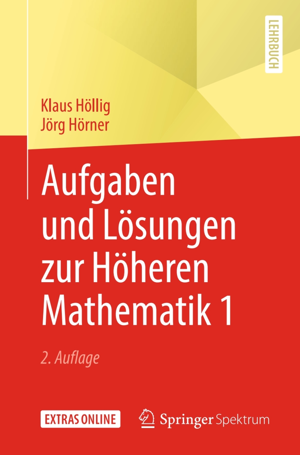 Aufgaben und LÃ¶sungen zur HÃ¶heren Mathematik 1 2nd Edition - (PDF/EPUB Version)