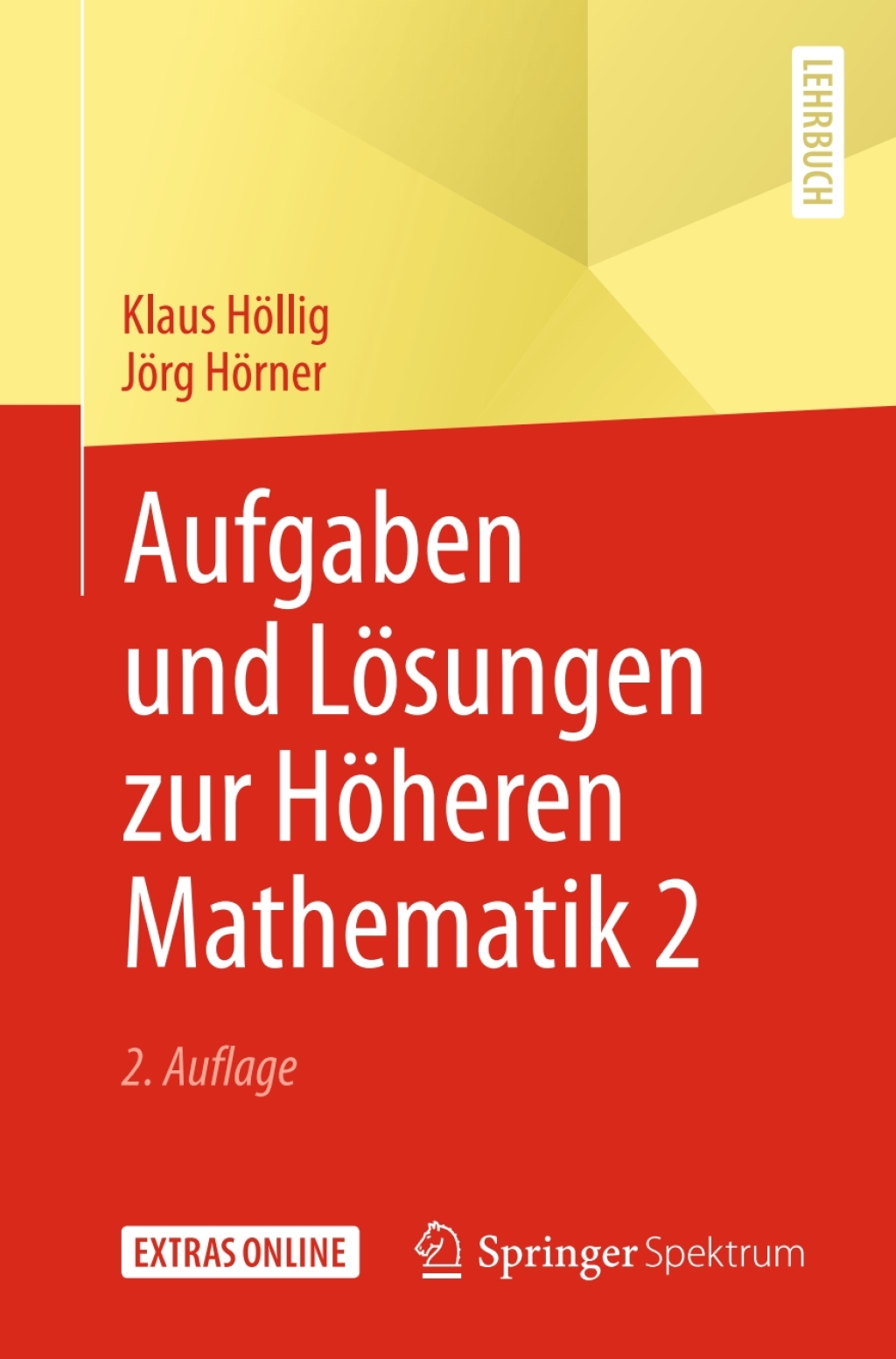 Aufgaben und LÃ¶sungen zur HÃ¶heren Mathematik 2 2nd Edition - (PDF/EPUB Version)