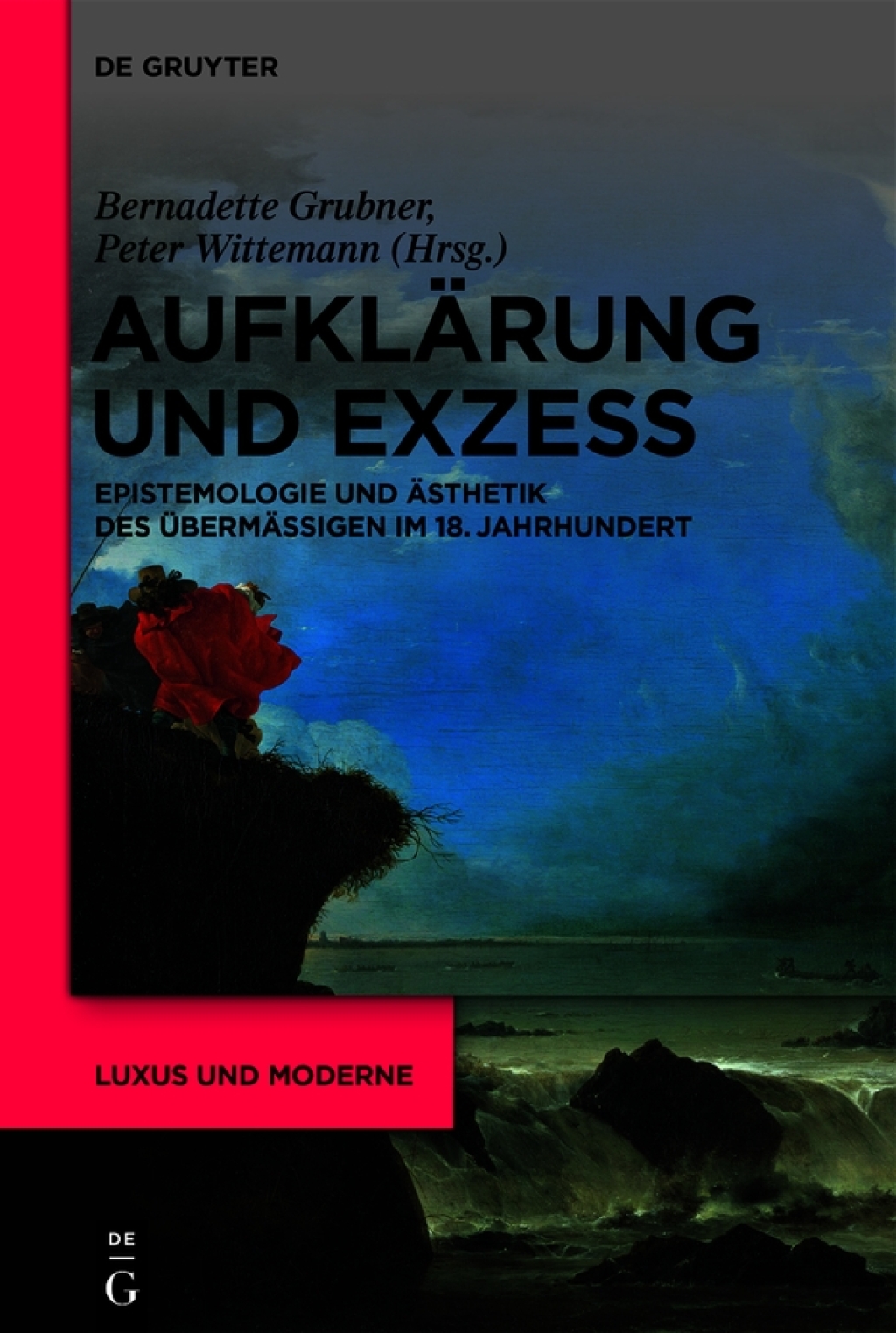 AufklÃ¤rung und Exzess Epistemologie und Ã„sthetik des ÃœbermÃ¤ÃŸigen im 18. Jahrhundert 1st Edition â€“ PDF/EPUB Version Downloadable