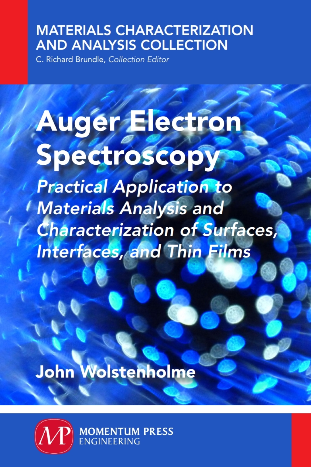 Auger Electron Spectroscopy Practical Application to Materials Analysis ...