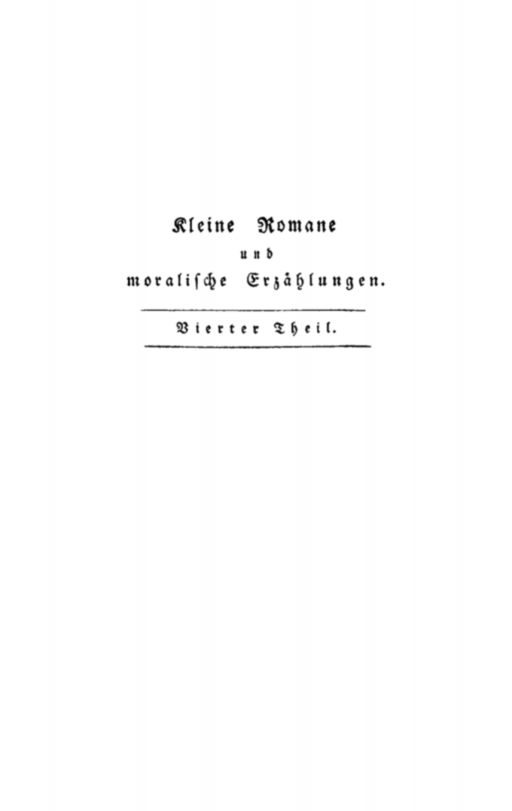 August Heinrich Julius Lafontaine: Kleine Romane und moralische ErzÃ¤hlungen. Teil 4 1st Edition â€“ PDF/EPUB Version Downloadable