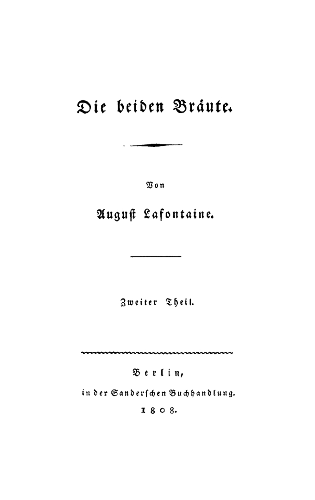 August Lafontaine: Die beiden BrÃ¤ute. Teil 2 1st Edition â€“ PDF/EPUB Version Downloadable
