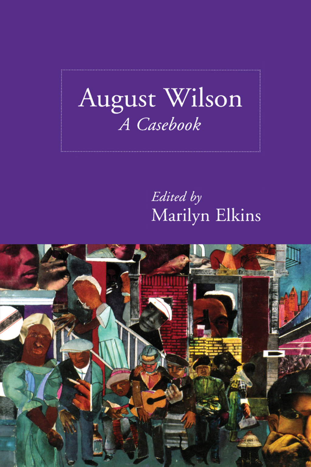 August Wilson A Casebook 1st Edition â€“ PDF/EPUB Version Downloadable