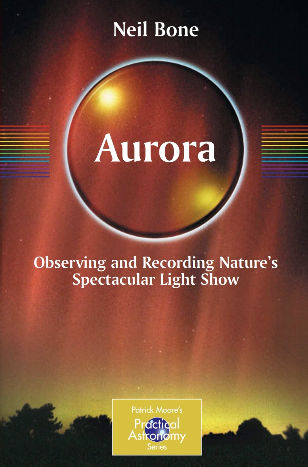 Aurora Observing and Recording Nature's Spectacular Light Show - (PDF/EPUB Version)