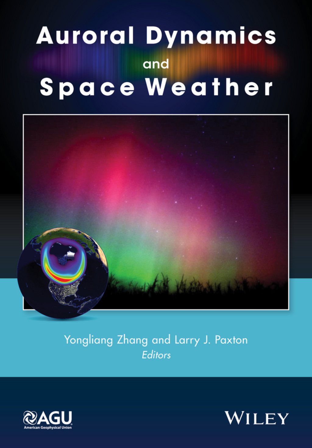 Auroral Dynamics and Space Weather 1st Edition â€“ PDF/EPUB Version Downloadable