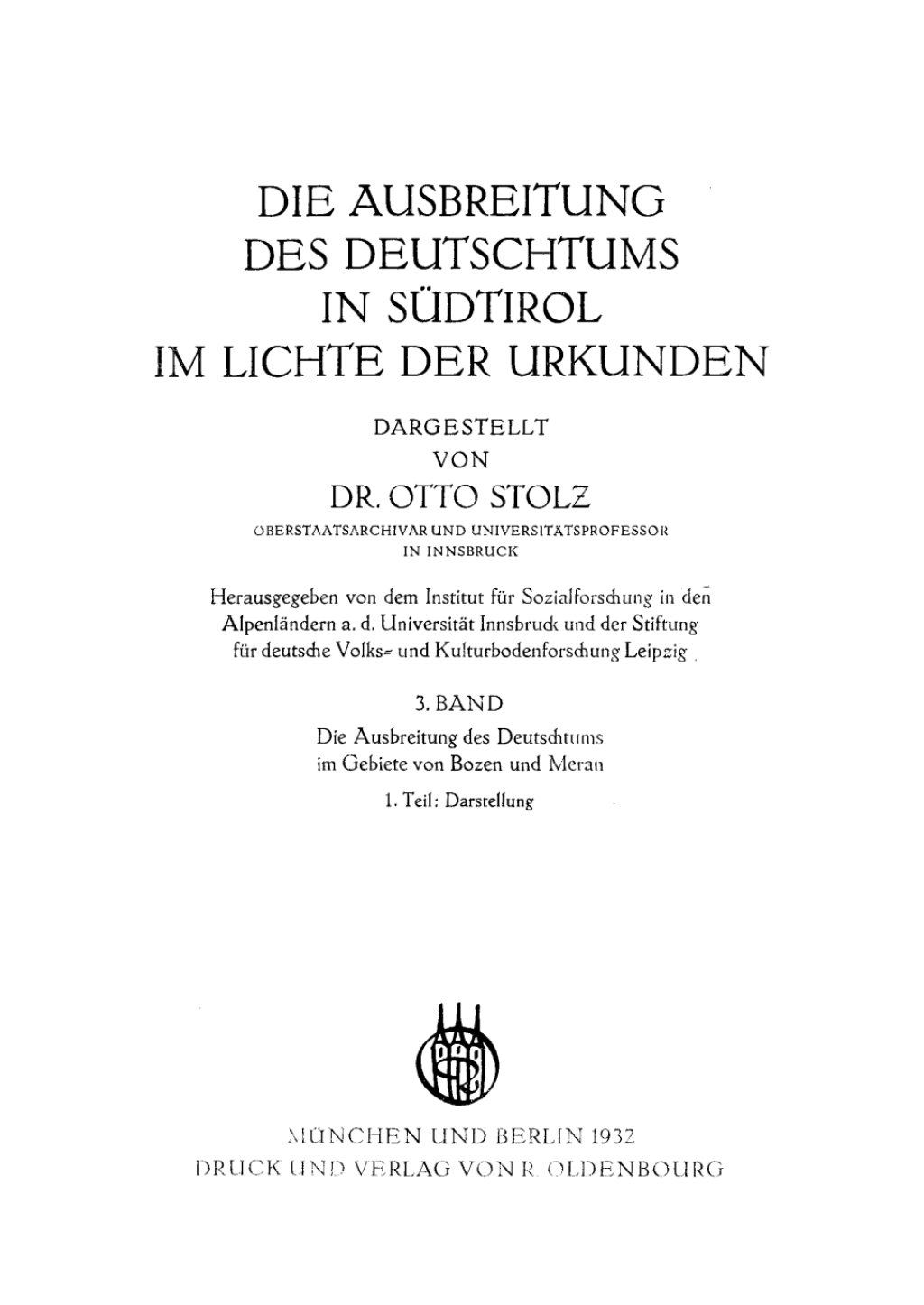 Ausbreitung des Deutschtums im Gebiete von Bozen und Meran, Teil 1: Darstellung 1st Edition â€“ PDF/EPUB Version Downloadable