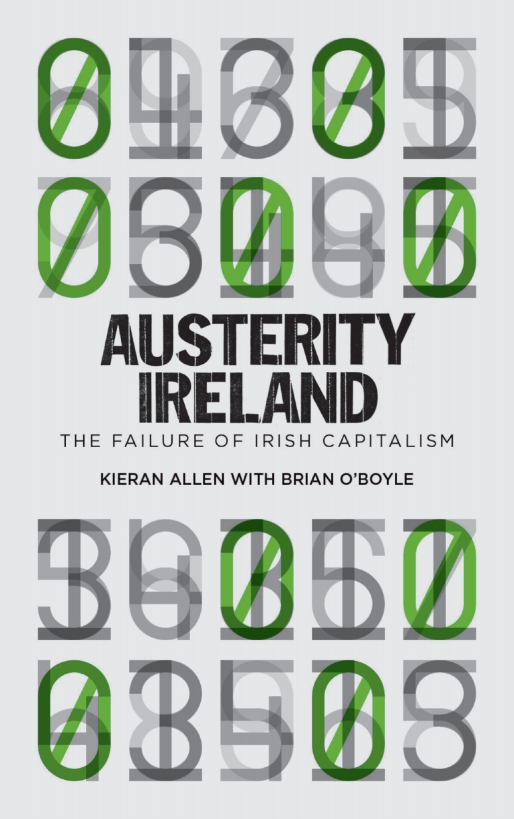 Austerity Ireland The Failure of Irish Capitalism 1st Edition â€“ PDF/EPUB Version Downloadable